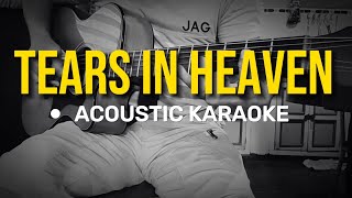 Tears in Heaven  Eric Clapton Acoustic Karaoke [upl. by Silbahc]