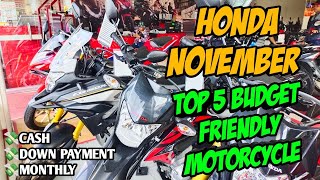 Top 5 Budget Friendly Honda Motorcycle This November 2024 Langga Gail [upl. by Araek]