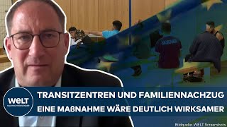 MIGRATIONSKRISE Knallharte Maßnahmen Transitzentren und Familiennachzug auf dem Prüfstand [upl. by Novart]