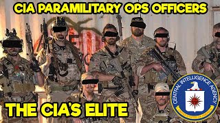 CIA PARAMILITARY OPERATIONS OFFICERS  CIA’S ELITE SECRET OPERATIVES [upl. by Linn]