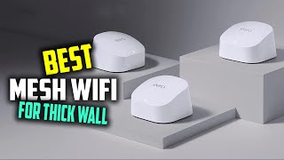 Top 5 Best Mesh WIFI for Thick Wall Review in 2023  WIFI RouterExtender Replacement [upl. by Fredric988]