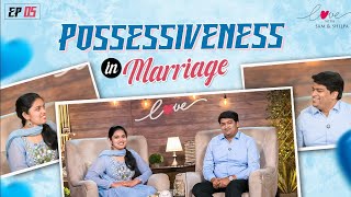 Possessiveness In Marriage  Love  Samuel Dhinakaran amp Dr Shilpa Dhinakaran  Jesus Calls [upl. by Bautista]