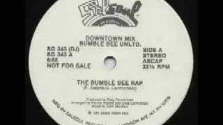 Bumblebee Unlimited  Bumble Bee Rap 1980 [upl. by Colon]