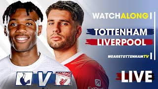 Tottenham Vs Liverpool • Premier League LIVE WATCH ALONG [upl. by Alimrahs384]