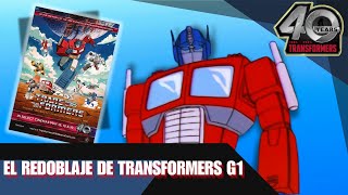 El redoblaje del 40 aniversario de los Transformers G1  ¿Por qué lo hicieron [upl. by Amati]