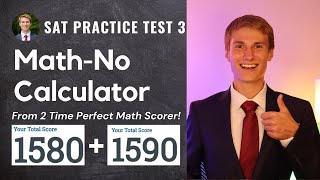 SAT Practice Test 3 Math No Calculator Walkthrough SAT Math No Calculator Practice 800 Math Scorer [upl. by Freeborn]