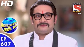 Badi Door Se Aaye Hain  बड़ी दूर से आये है  Episode 607  3rd October 2016 [upl. by Nunci]