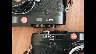 Camera Comparison  Leica M6 vs M7 [upl. by Alisander]