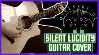 QUEENSRŸCHE  Silent Lucidity Guitar Cover [upl. by Ronoel81]