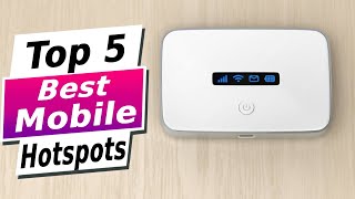 Best Mobile Hotspots in 2024  Top 5 Picks [upl. by Alcot876]