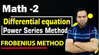 FROBENIUS METHOD Differential Equations  Engineering Mathematics  Power Series solution [upl. by Yevoc]