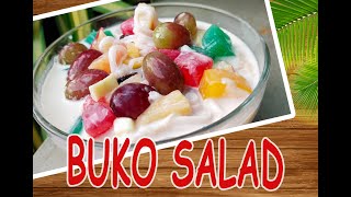 BUKO SALAD FRUIT SALAD EASY AND YUMMY [upl. by Dreddy]