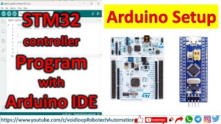 STM32 Program with Arduino  Setup Arduino for STM32 [upl. by Maddy]