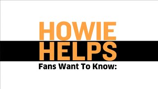 Howie Helps Whats The Secret To Winning [upl. by Turino]