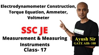 Electrodynamometer Construction Torque Equation Ammeter Voltmeter in Hindi SSC JE Class 17 [upl. by Saretta]