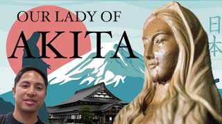 Our Lady of Akita and Sister Agnes Sasagawa [upl. by Jollenta]