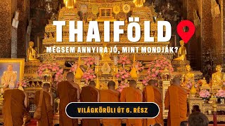 Thaiföld túlértékelt Bangkok Koh Samui Koh Phangan 6 rész  Debi amp Balu [upl. by Dralliw701]