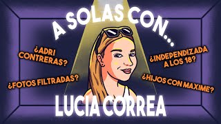 A SOLAS CON LUCIA CORREA  8 [upl. by Monda]