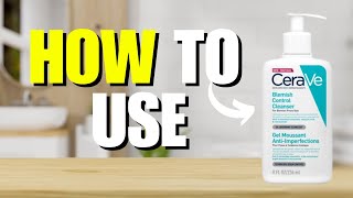 How To Use Cerave Blemish Control Cleanser Quick Guide [upl. by Idnod]