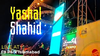 Yashal Shahid  Live Consert At F9 Park Islamabad  foryou [upl. by Thora]