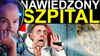 MATEUSZ SPYSIŃSKI reaguje na NAWIEDZONY SZPITAL  STARACHOWICE DEEJAYPALLASIDE [upl. by Eeryt82]