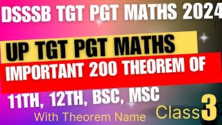 DSSSB TGT PGTUP TGT PGT AND STATE LEVEL TGT PGT EXAM IMPORTANT 200 THEOREM SERIES WITH THEROEM NAME [upl. by Winchell]