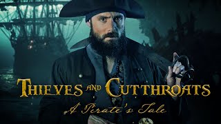 Thieves and Cutthroats  A Pirates Tale Short Pirate Film [upl. by Niawat385]