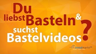 Du liebst 💜 Basteln amp suchst Bastelvideos  trendmarkt24  Do it yourself [upl. by Nady299]