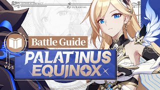 ★Palatinus Equinox Tutorial Video★  Honkai Impact 3rd [upl. by Noscire]