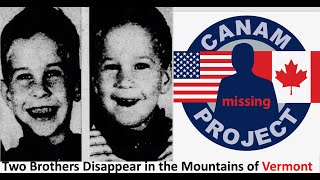 Missing 411 Presents Two Missing Boys from the Mountains in Vermont [upl. by Enyrat733]