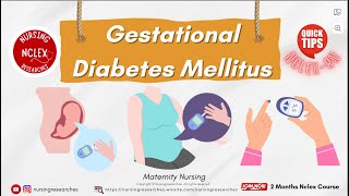 Gestational Diabetes Mellitus Maternity Nursing Nclex Quick Tips [upl. by Ezmeralda]