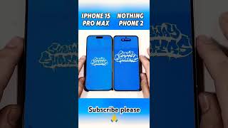 iPhone 15 Pro Max vs nothing phone 2 comparison videoiphone16promax unboxingiphone smartphone [upl. by Addy]