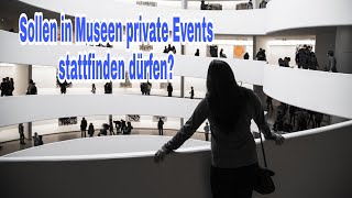 Sollen in Museen private Events stattfinden dürfen B2 [upl. by Sulihpoeht265]