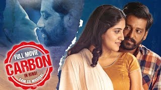 Carbon 4K New Released Hindi Dubbed Thriller Movies 2023  Vidharth Dhanya  South Movie [upl. by Ayela]