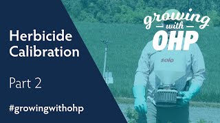 Herbicide Calibration with a Solo Spreader in the Nursery  Part 2 [upl. by Gomez]