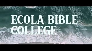 Ecola Bible College 20232024 Recap Video [upl. by Annahsal]