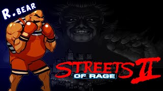 Streets Of Rage  2 RBear Playthrough NO DEATH  Normal Difficulty [upl. by Nedroj]