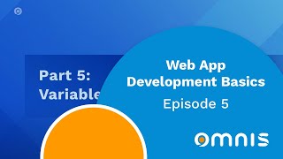 Web App Development Basics with Omnis Studio Episode 5  Variable Types [upl. by Gnud]