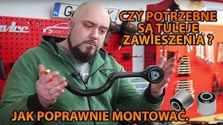 Czy potrzebne są tuleje zawieszenia  dlaczego się często zużywają jak poprawnie montować [upl. by Miki]