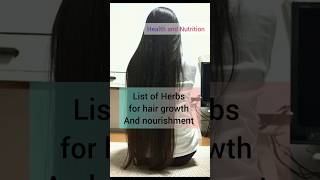 List of Herbs for hair growth and nourishmentNutrition for hair with herbsHairloss treatmentshort [upl. by Avril]