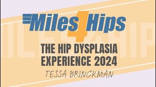 Hip Dysplasia Experience Tessa [upl. by Zacek]