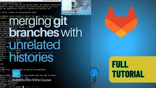 How to merge GIT Branches with Unrelated Histories  Git Tutorial [upl. by Norse]