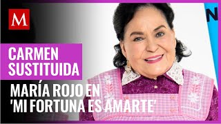 Televisa susituye a Carmen Salinas en Mi fortuna es amarte [upl. by Naig573]