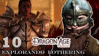 Dragon Age Origins  Cap10 ۩ Explorando Lothering [upl. by Nylear]