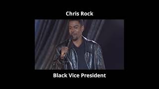 Chris Rock  Black Vice President shorts [upl. by Thorbert]