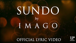 Imago  Sundo Official Lyric Video [upl. by Yerhcaz179]