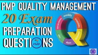 PMP Quality Management 20 Exam Practice Questions with Solutions [upl. by Powder694]