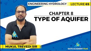 Lecture 65  Chapter 8  Type of Aquifer  Engineering Hydrology [upl. by Ahsilaf]