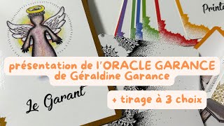 Présentation de lOracle Garance de Géraldine Garance  choix à 3 choix [upl. by Eslek403]