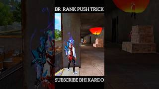 BR RANK PUSH TRICK 🗿RAREST TRICKforyou foryoupage freefire freefirehighlights shortsfeed [upl. by Mita]